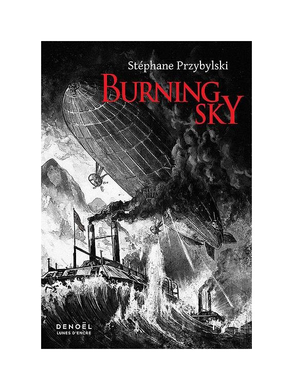 Stéphane Przybylski : Burning sky