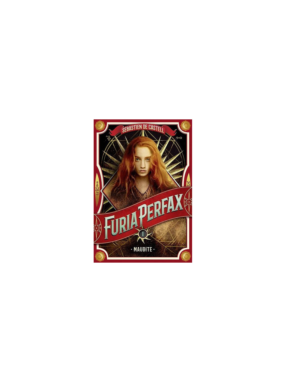 Sébastien De Castell : Furia Perfax 1 : maudite