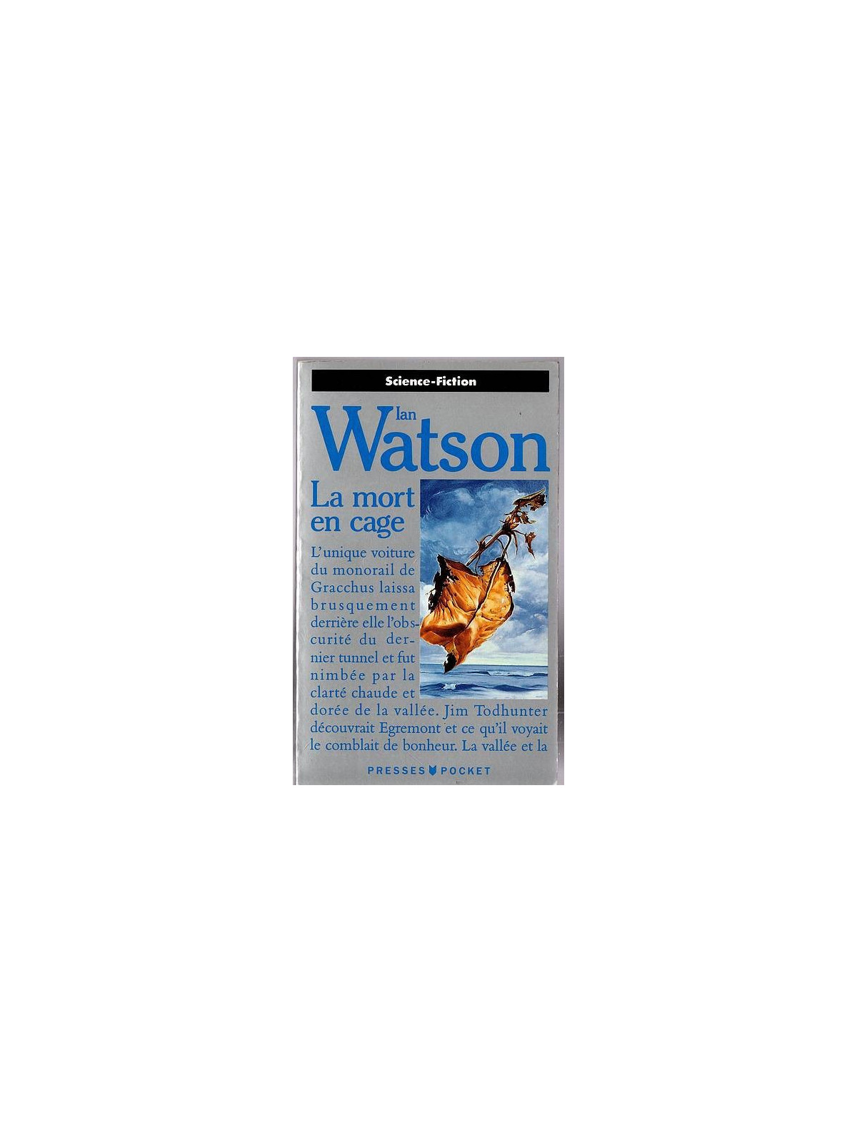 Ian Watson : La mort en cage