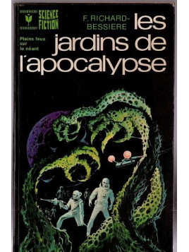 F. Richard-Bessière : Les jardins de l’apocalypse