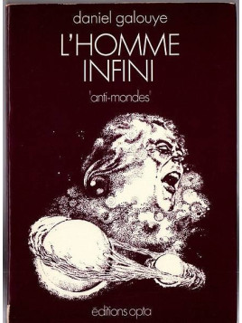 Daniel Galouye : L’homme infini