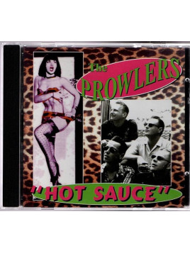 The prowlers : Hot sauce (CD)