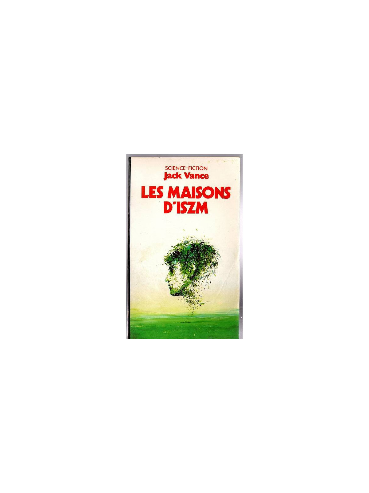 Jack Vance : Les maisons d’Iszm