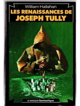 William Hallahan : Les renaissances de Joseph Tully