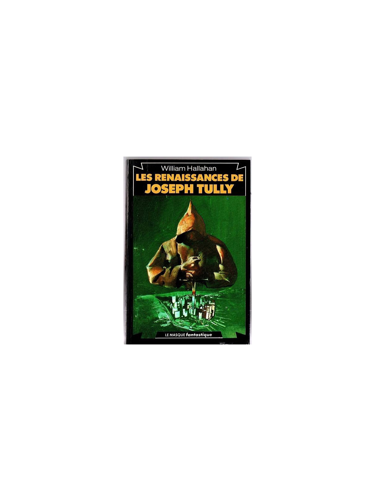 William Hallahan : Les renaissances de Joseph Tully