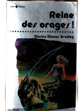 Marion Zimmer Bradley : Reine des orages!