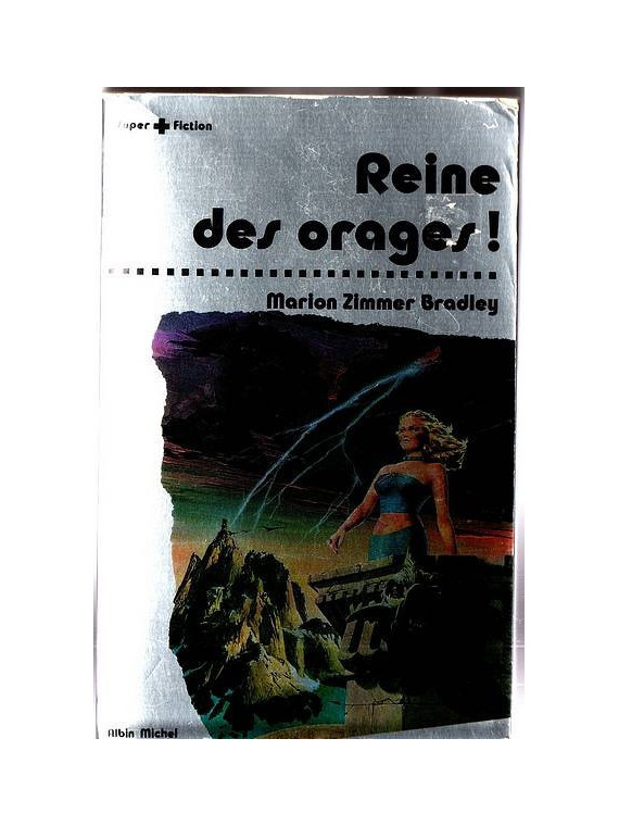 Marion Zimmer Bradley : Reine des orages!