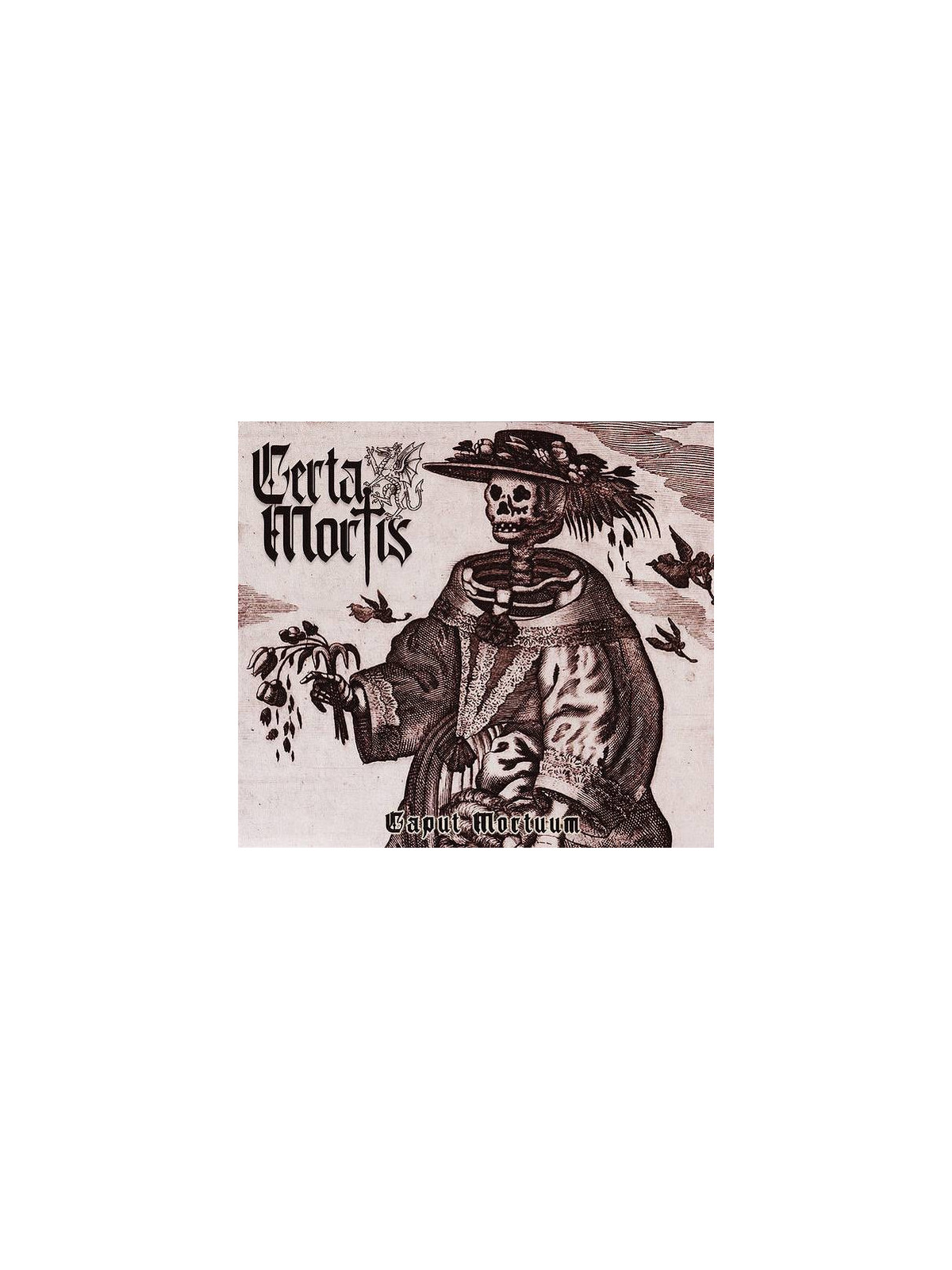 Certa mortis : Caput mortuum (CD)