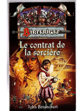 John Betancourt : Birthright – le contrat de la sorcière