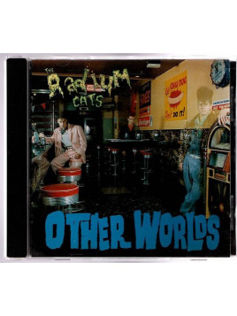 The radium cats : Other worlds (CD)
