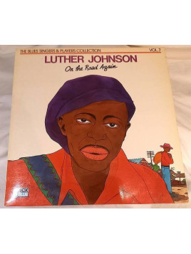 Luther Johnson : On the road again (12’’ vinyl)