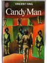 Vincent King : Candy man