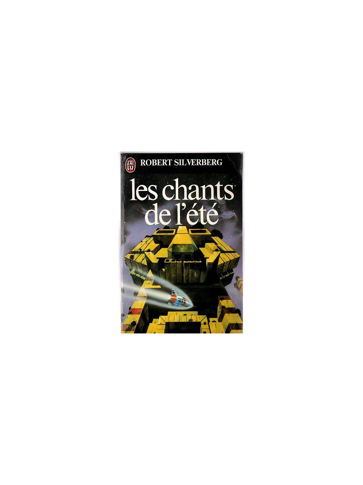 Robert Silverberg : Les chants de l’été