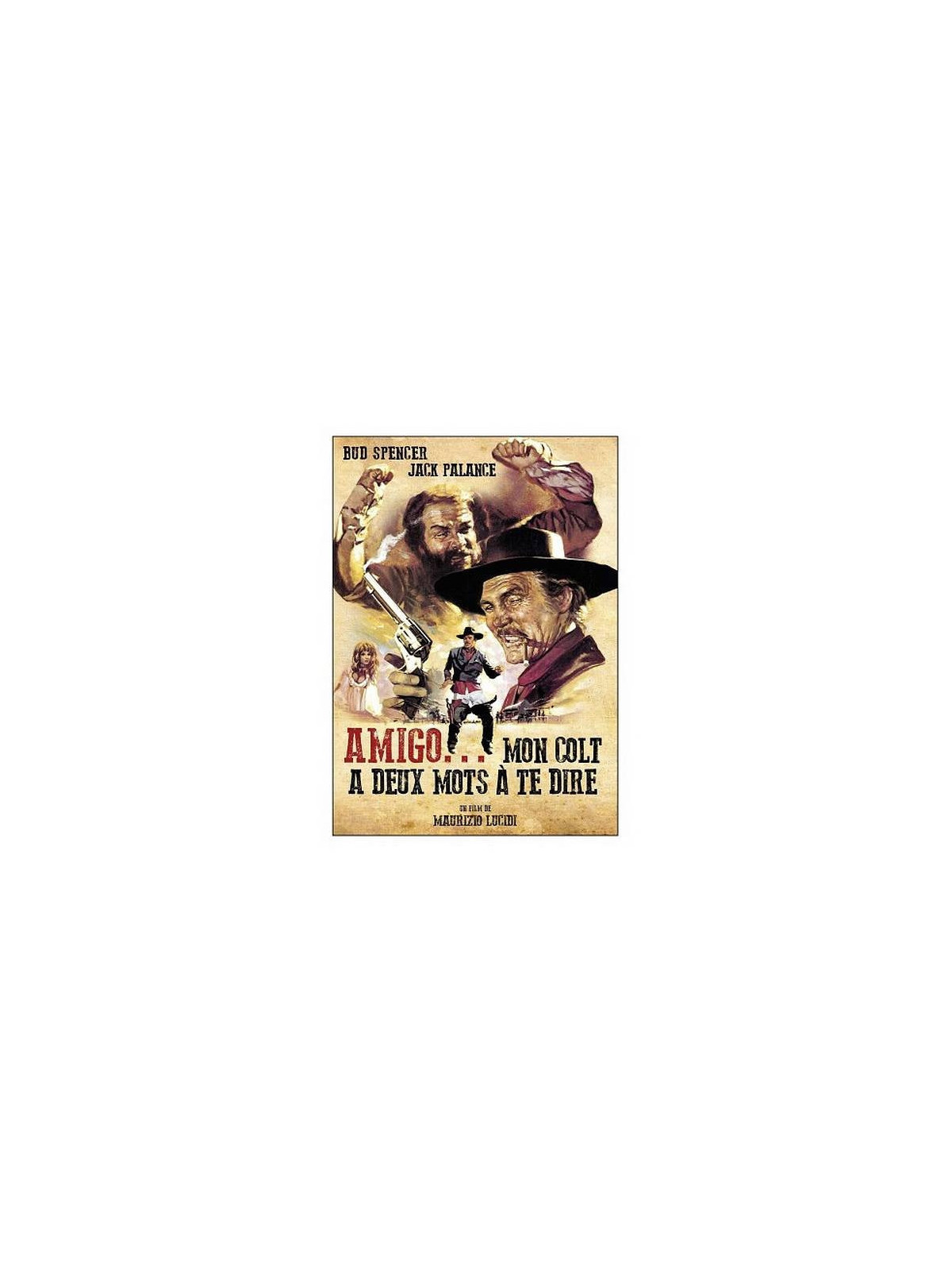 Maurizio Lucidi : Amigo… mon colt a deux mots à te dire (DVD)