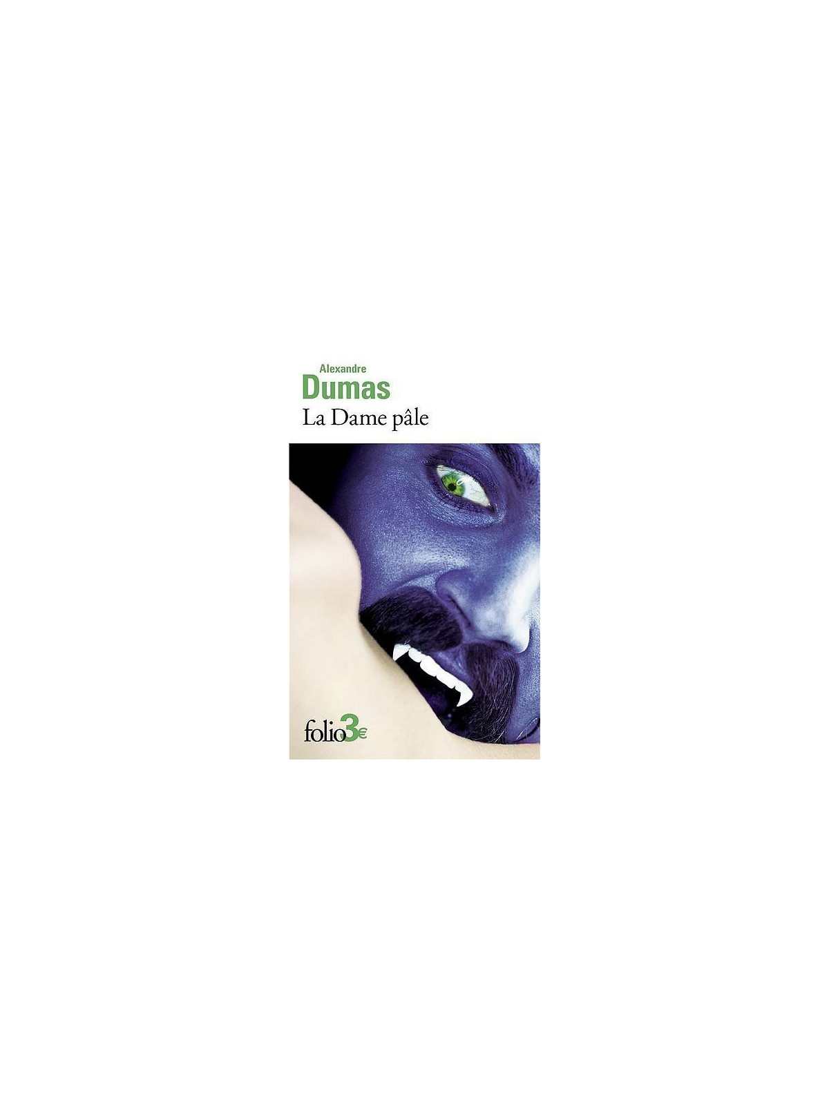 Alexandre Dumas : La dame pâle