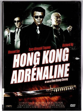 Chee Keong Cheung : Hong Kong adrenaline (DVD)