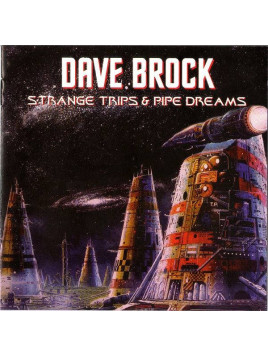 Dave Brock : Strange trips & pipe dreams (CD)