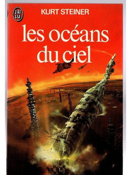 Kurt Steiner : Les océans du ciel