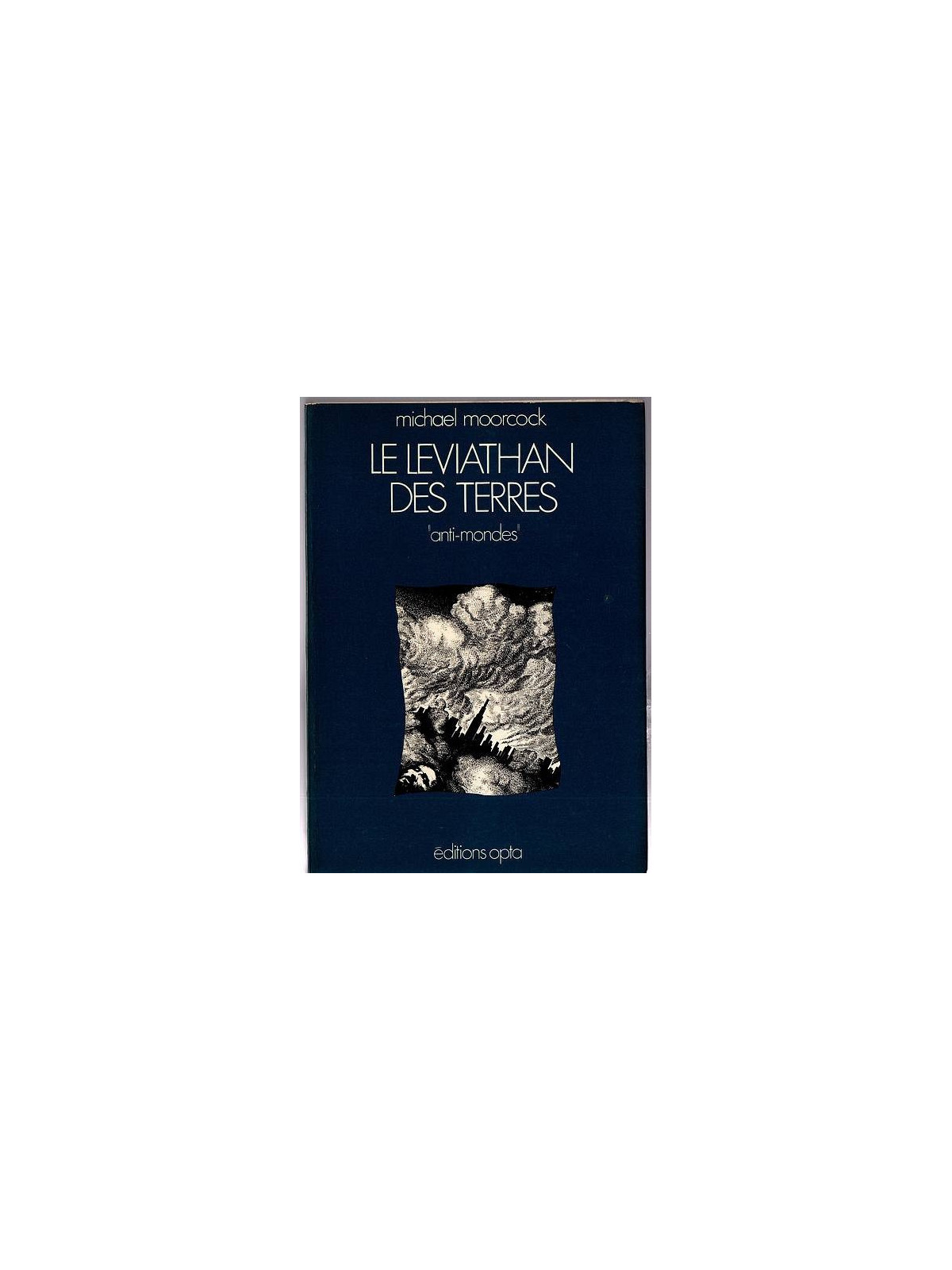 Michael Moorcock : Le leviathan des terres