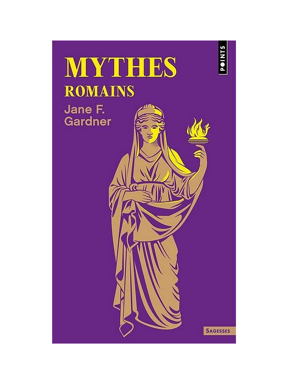 Jane F. Gardner : Mythes romains
