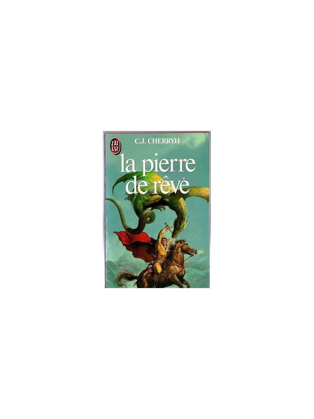 C. J. Cherryh : La pierre de rêve