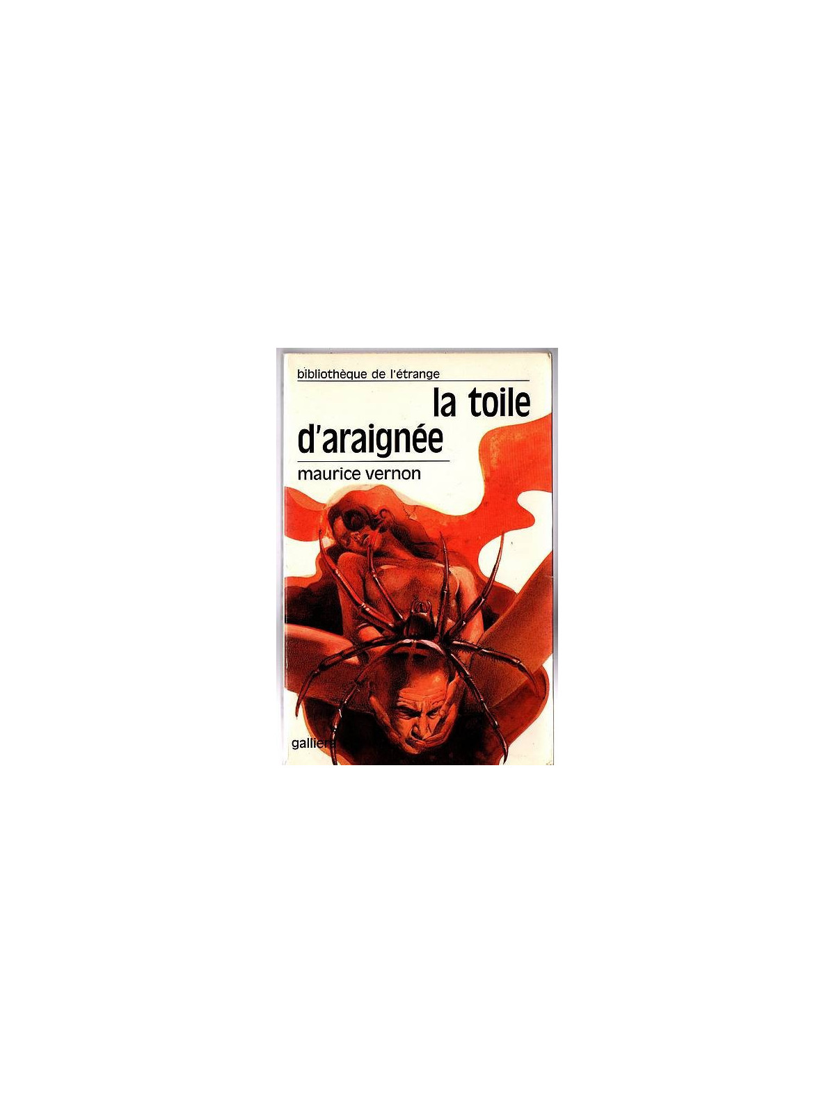 Maurice Vernon : La toile de l’araignée