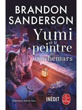 Brandon Sanderson : Yumi et le peintre de cauchemars
