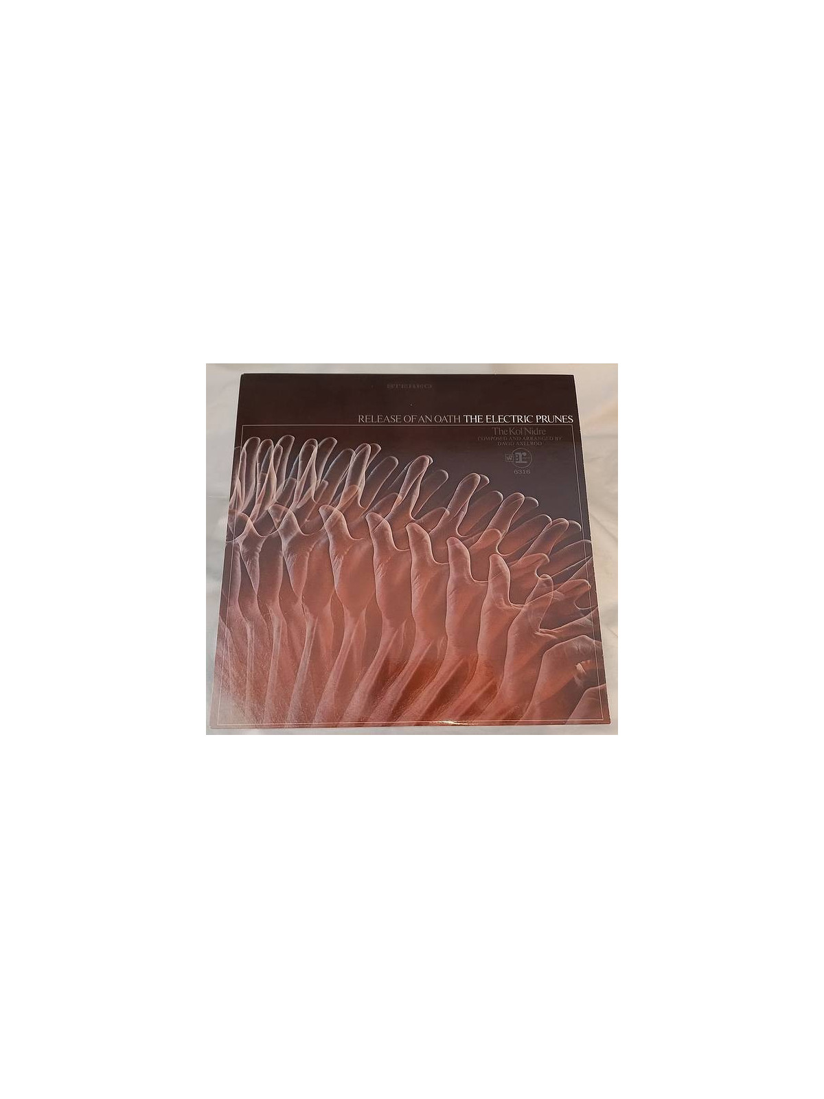 The electric prunes : Release of an oath (12’’ vinyl)