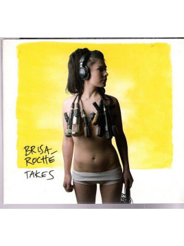 Brisa Roché : Takes (CD)