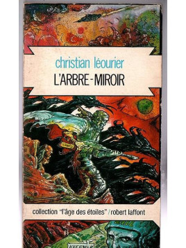 Christian Léourier : L’arbre-miroir