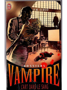 P. N. Elrod : Dossiers vampire 4 : l’art dans le sang