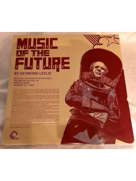 Desmond Leslie : Music of the future (12’’ vinyl)