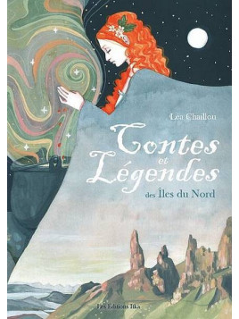 Léa Chaillou : Contes et légendes des îles du nord