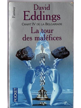David Eddings : La Belgariade 4 : la tour des maléfices