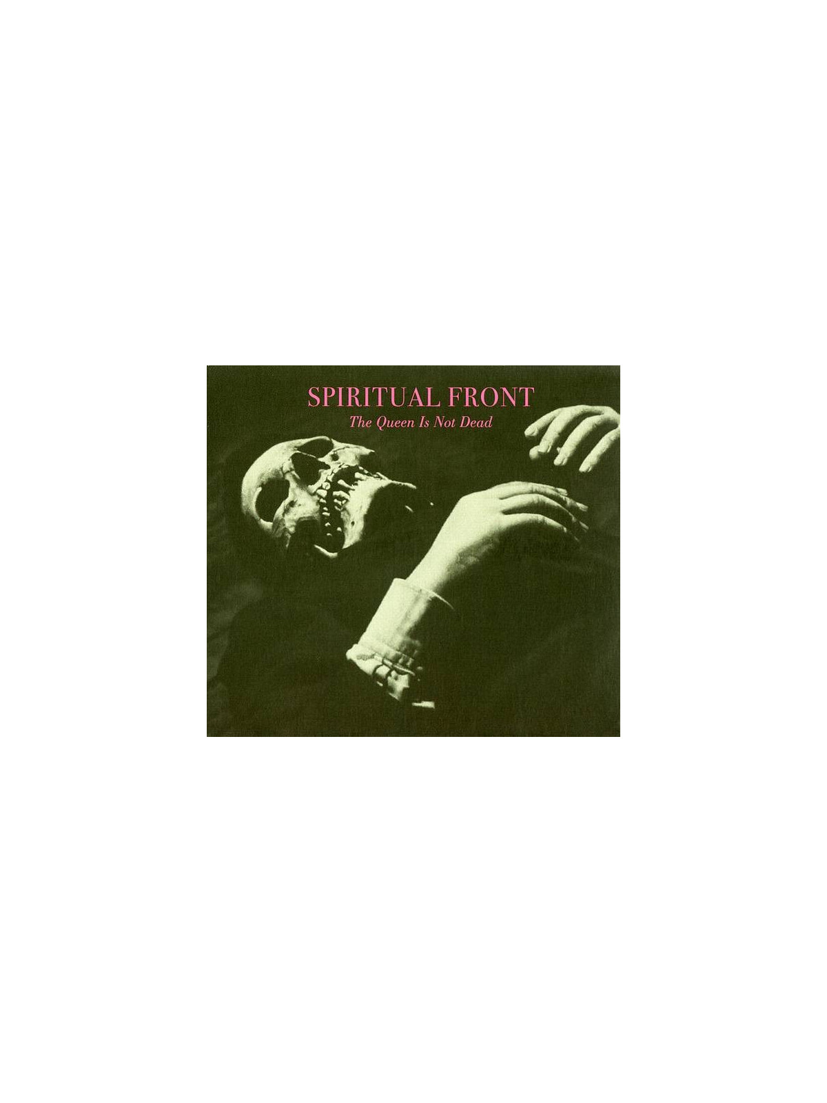 Spiritual front : The queen is not dead (CD)