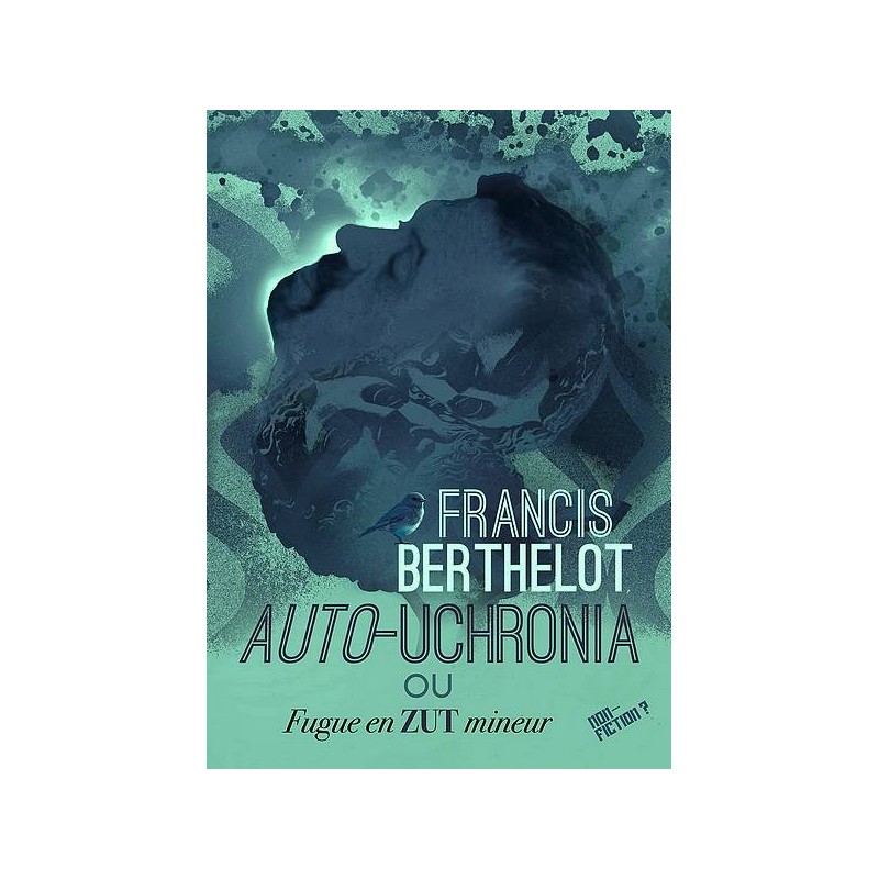 Le livre Sf fantastique Auto-uchronia de Francis Berthelot est disponible à Ciel rouge