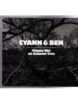 Cyann & Ben : Happy like an autumn tree (CD)