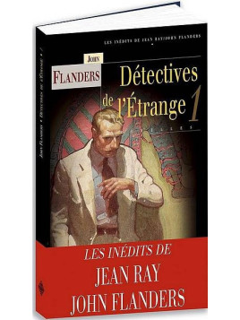 John Flanders : Détectives de l’étrange 1