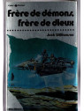 Jack Williamson : Frère de démons, frère de dieux