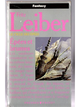 Fritz Leiber : Le cycle des épées 3 : épées et brumes
