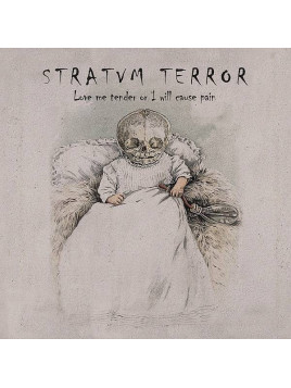 Stratvm terror : Love me tender or I will cause pain (Ltd edition CD)