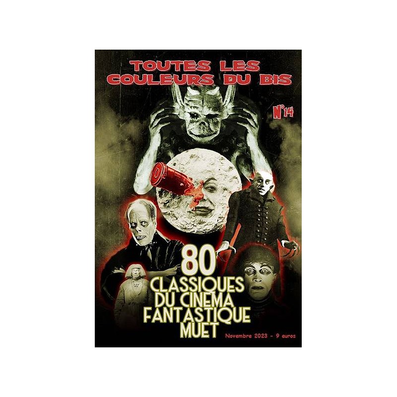 la revue Toutes les couleurs du bis 14 : 80 classiques du cinéma fantastique muet est en stock à ciel rouge