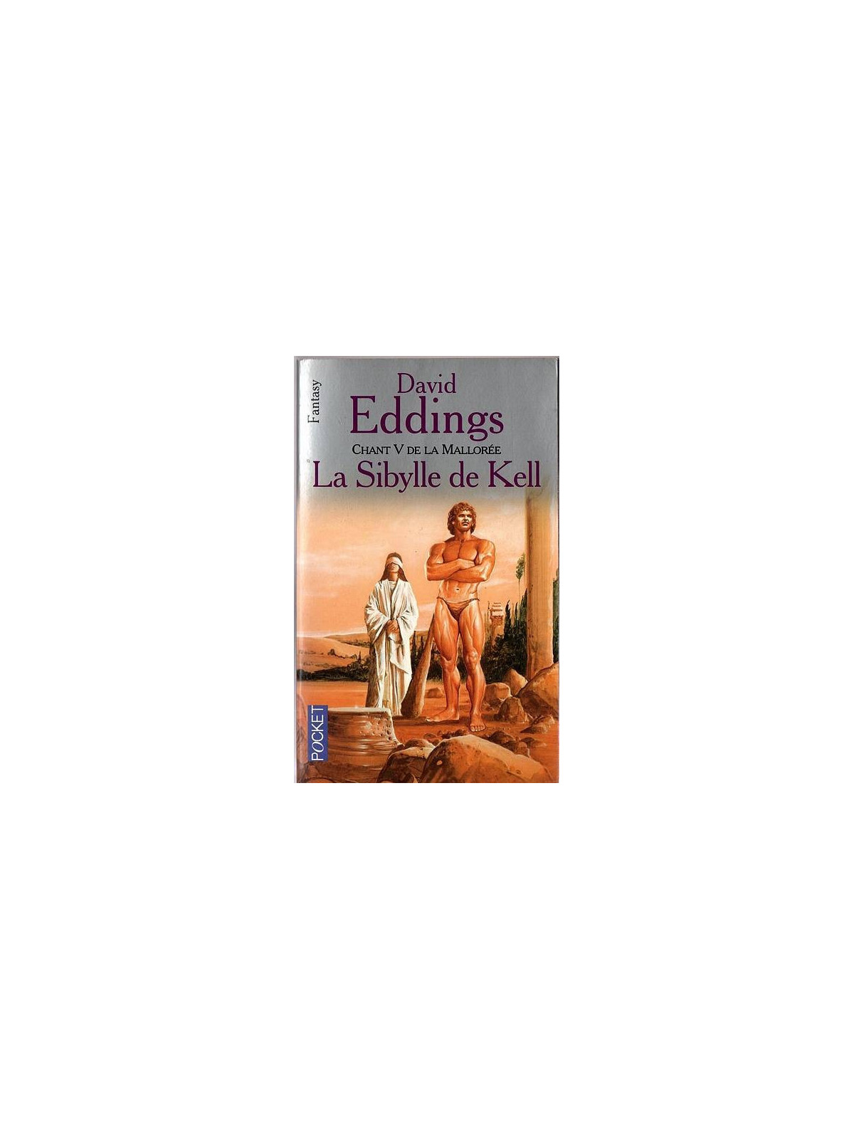 David Eddings : La Mallorée 5 : la sibylle de Kell