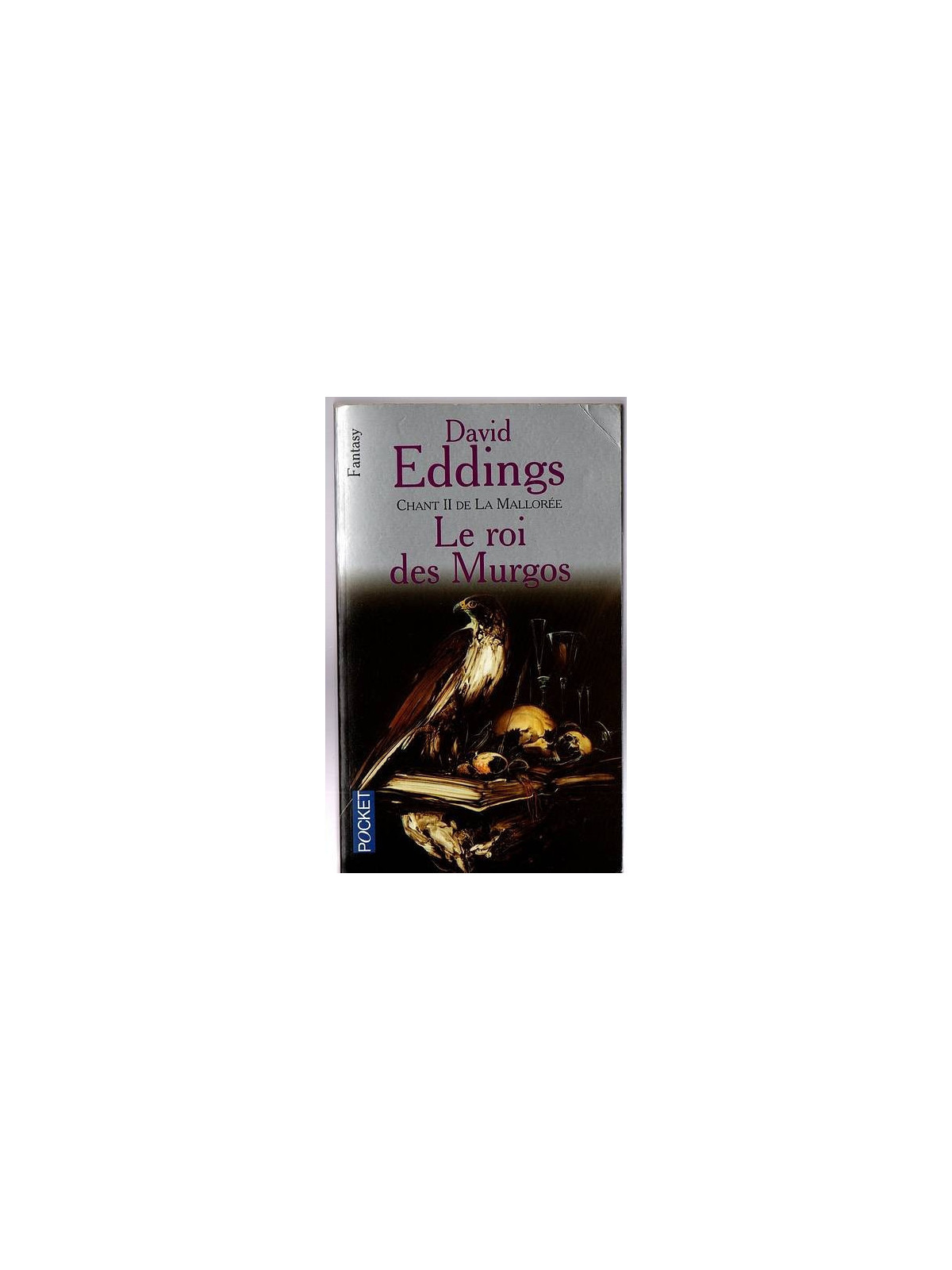 David Eddings : La Mallorée 2 : le roi des Murgos