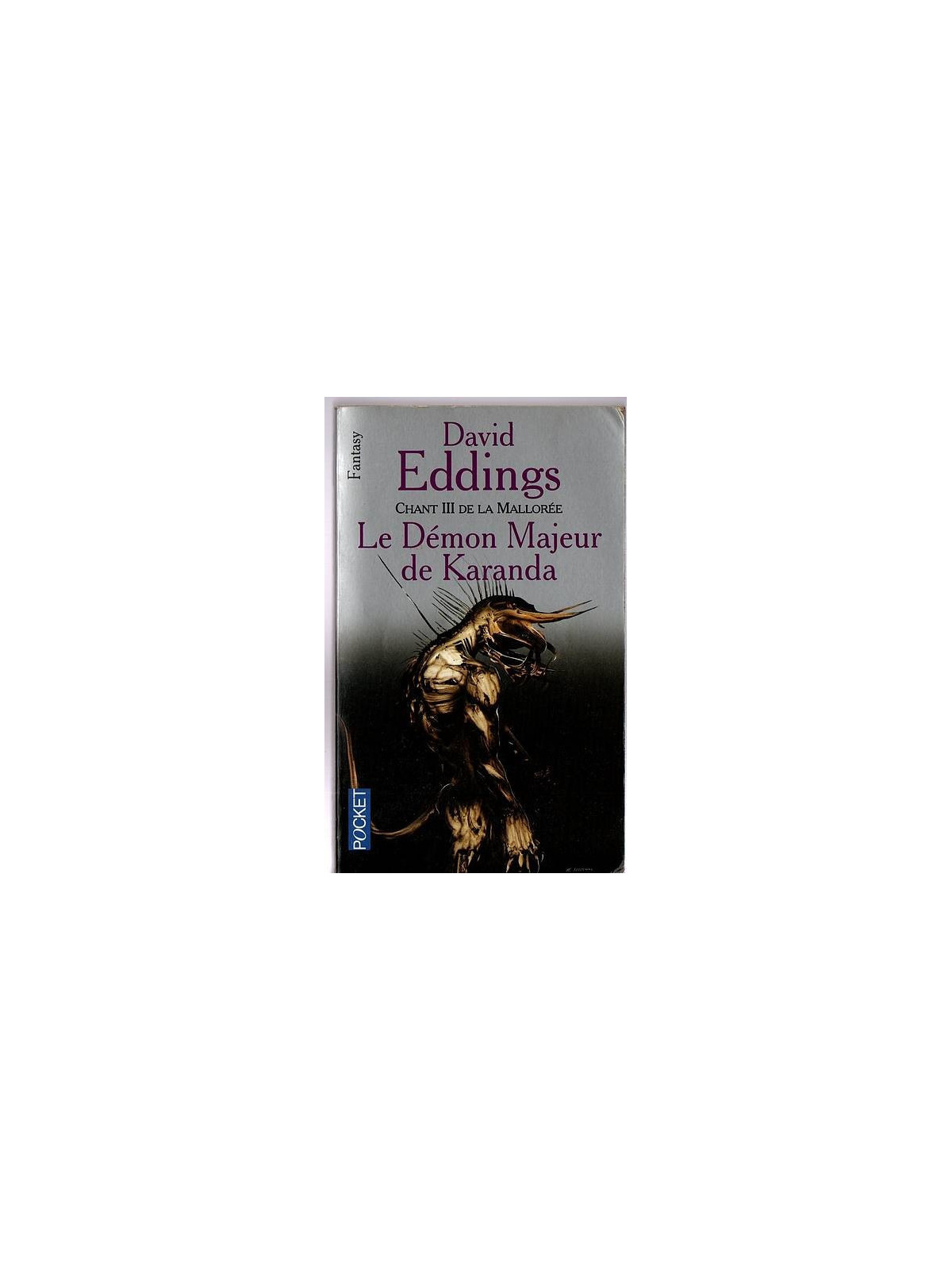 David Eddings : La Mallorée 3 : le démon majeur de Karanda
