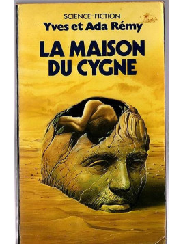 Yves & Ada Rémy : La maison du cygne