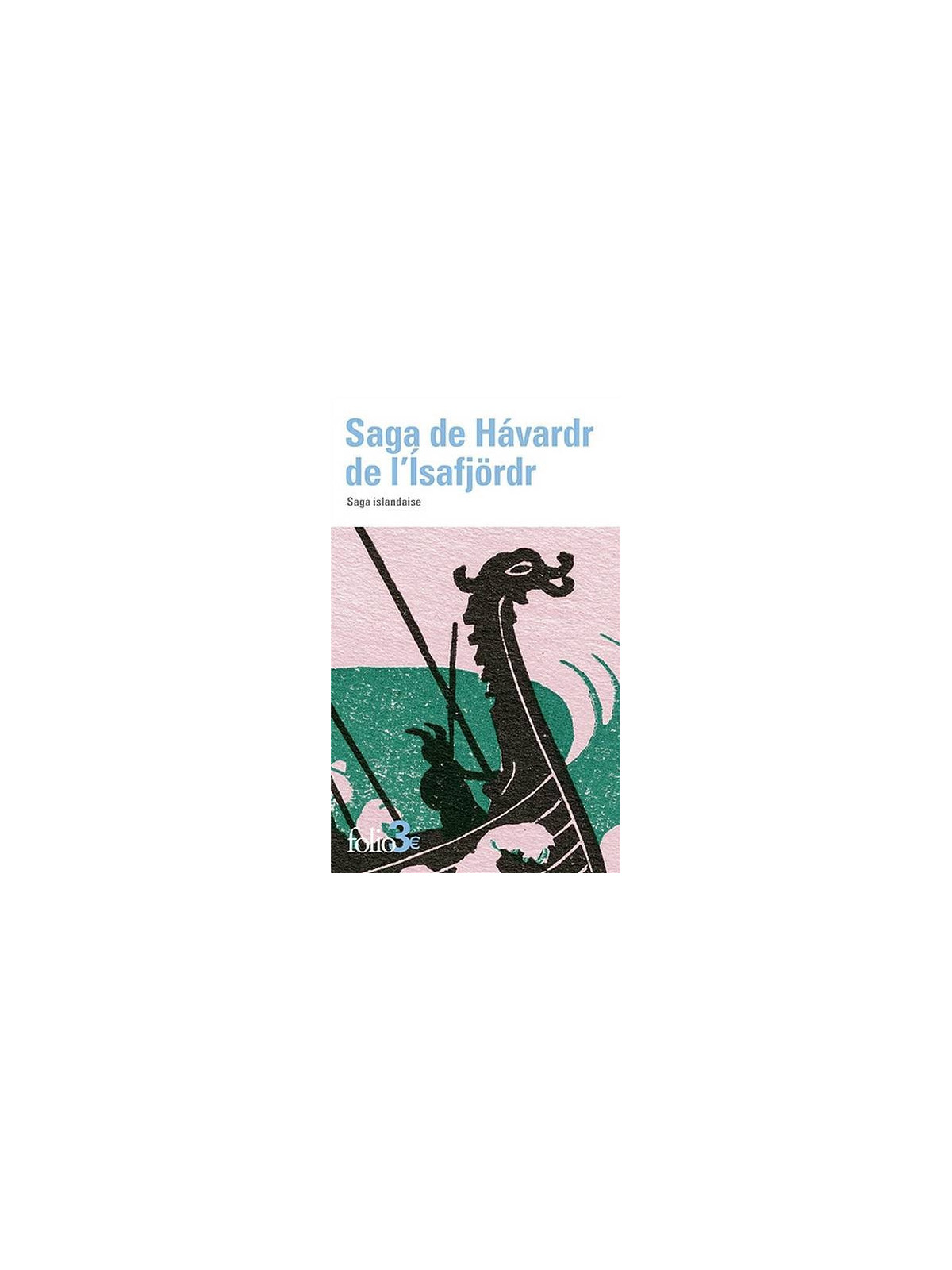 Saga de Havardr de l’Isafjördr