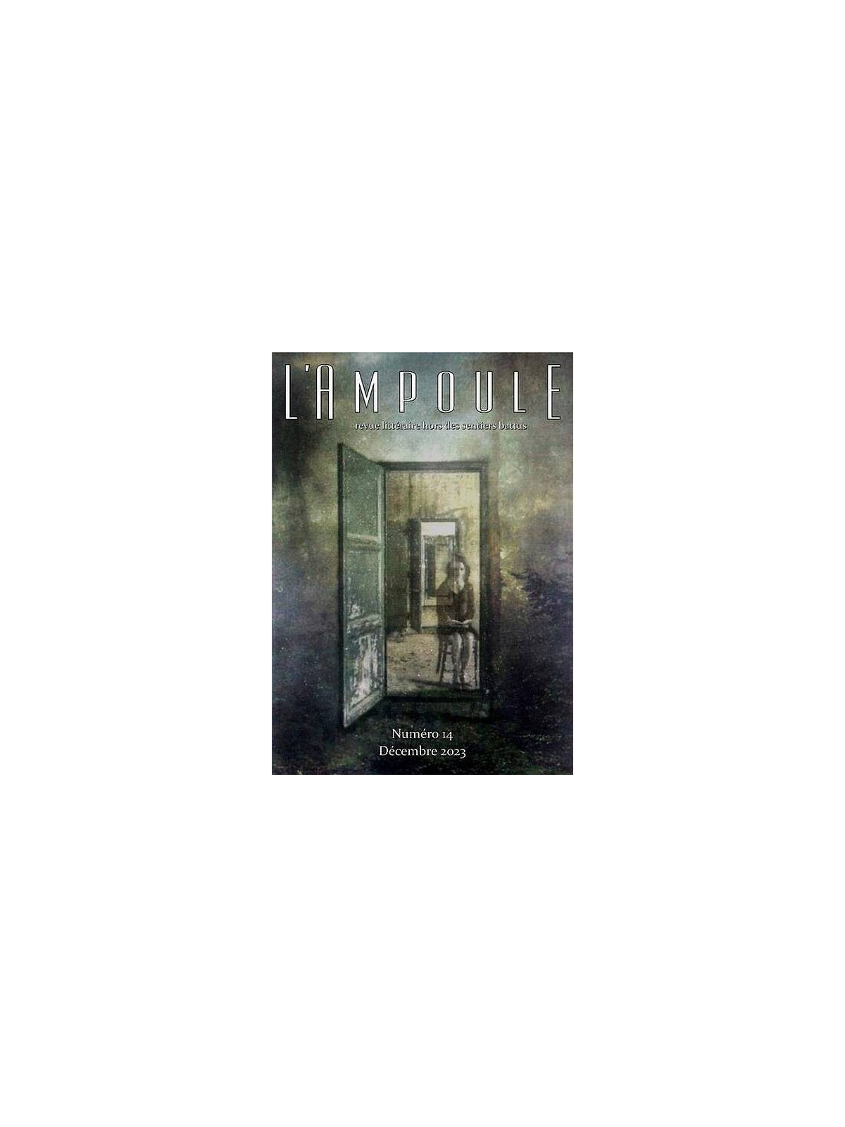 L’ampoule hors-série N°14