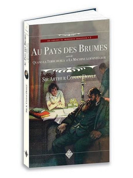 Arthur Conan Doyle : Au pays des brumes