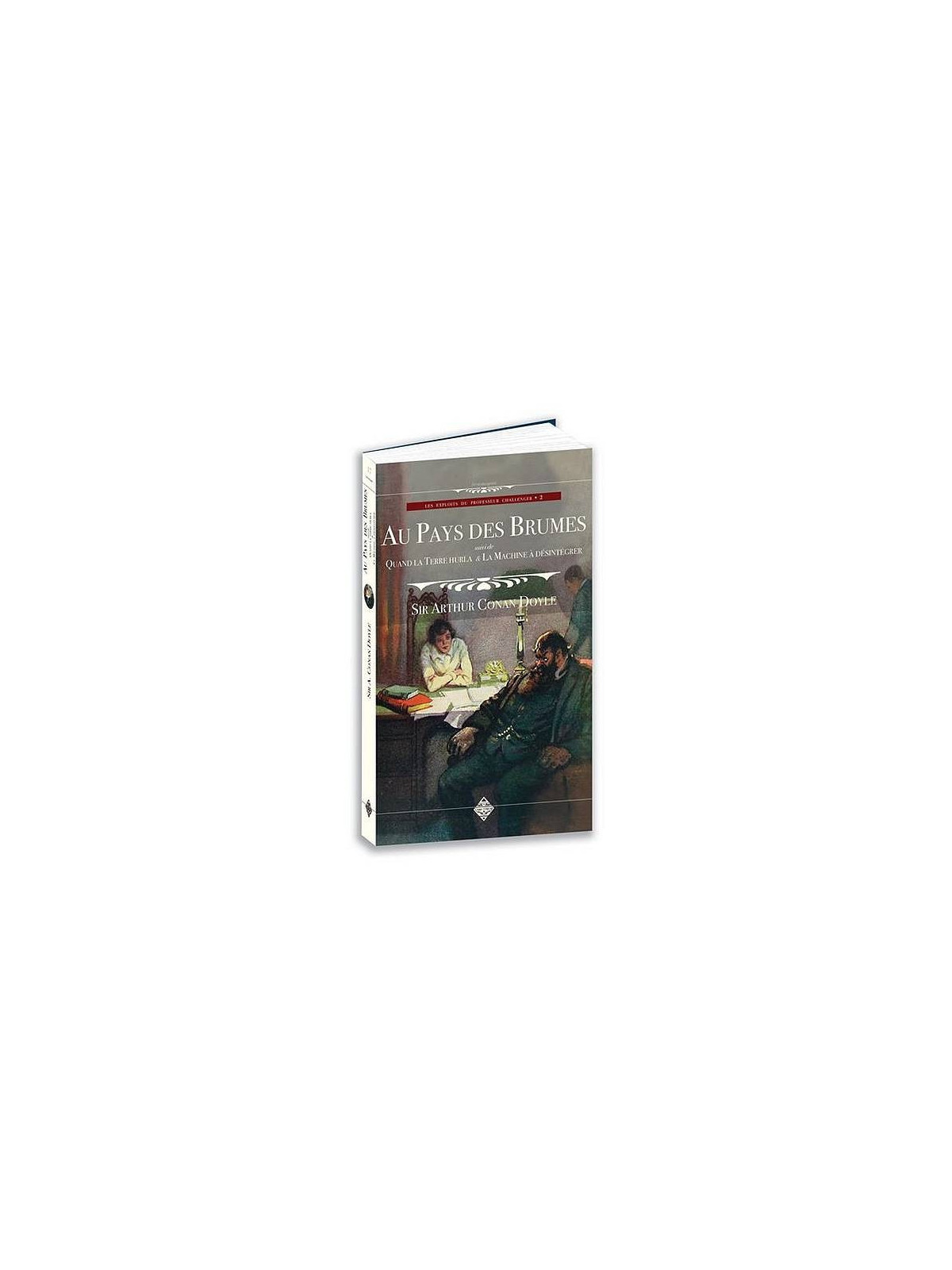 Arthur Conan Doyle : Au pays des brumes